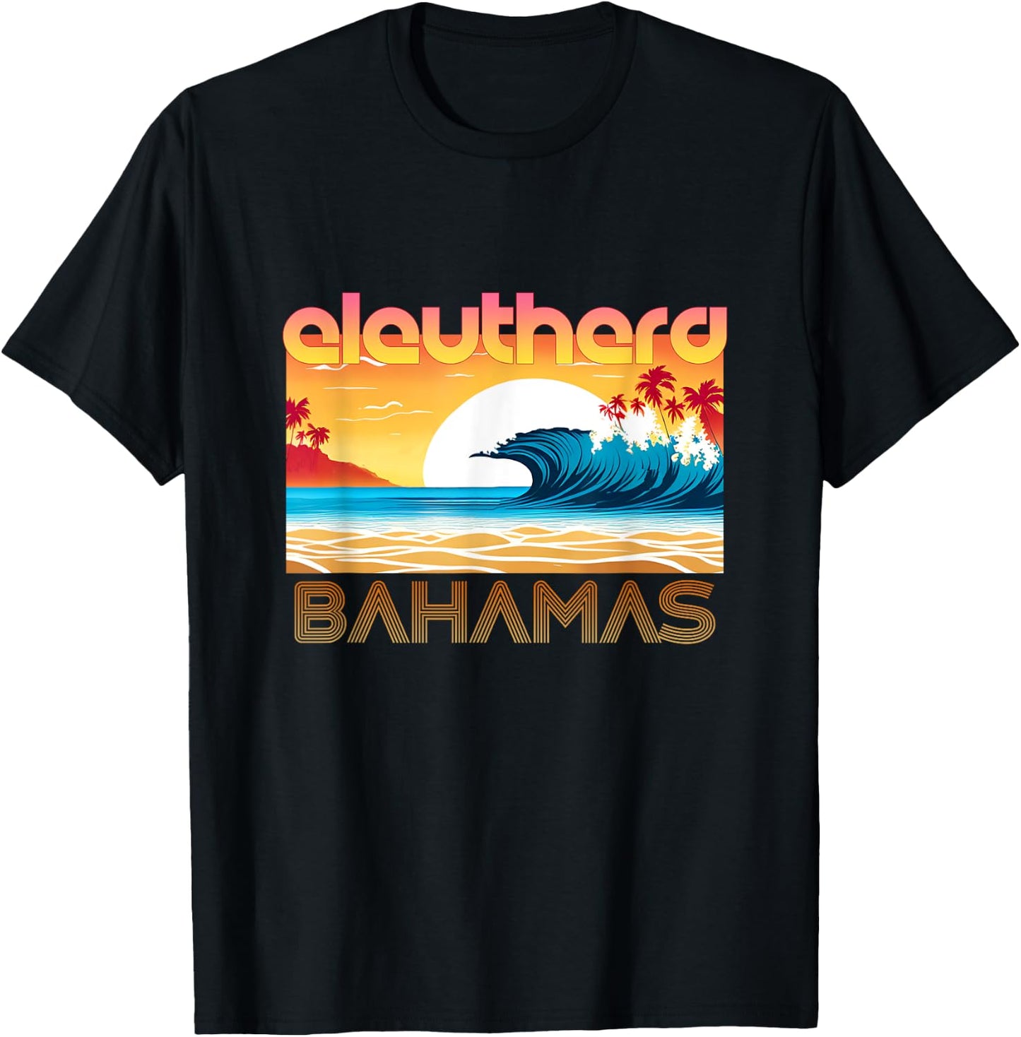 Eleuthera Retro Vintage Souvenir Apparel - Eleuthera T-Shirt - T-Shirt | Black