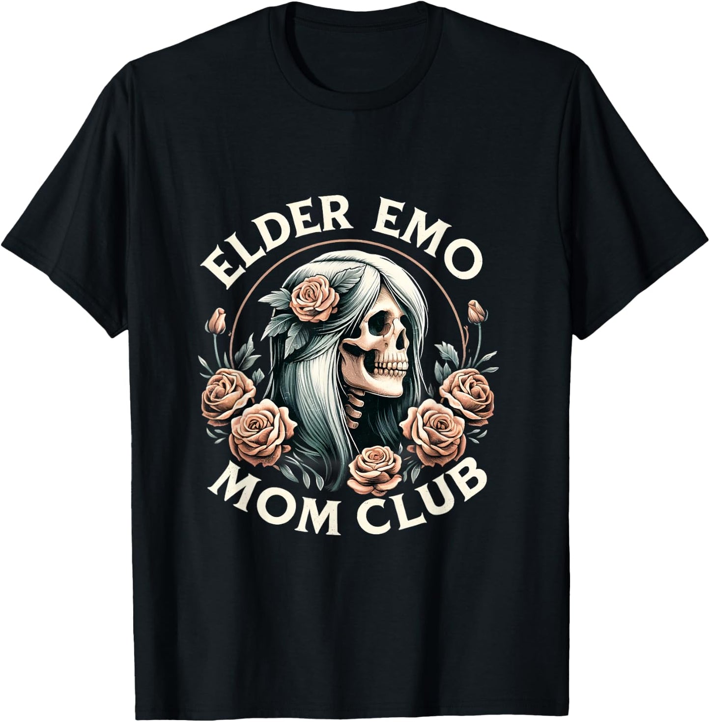 Elder Emo Mom Club Funny Skeleton Mom T-Shirt - T-Shirt | Black