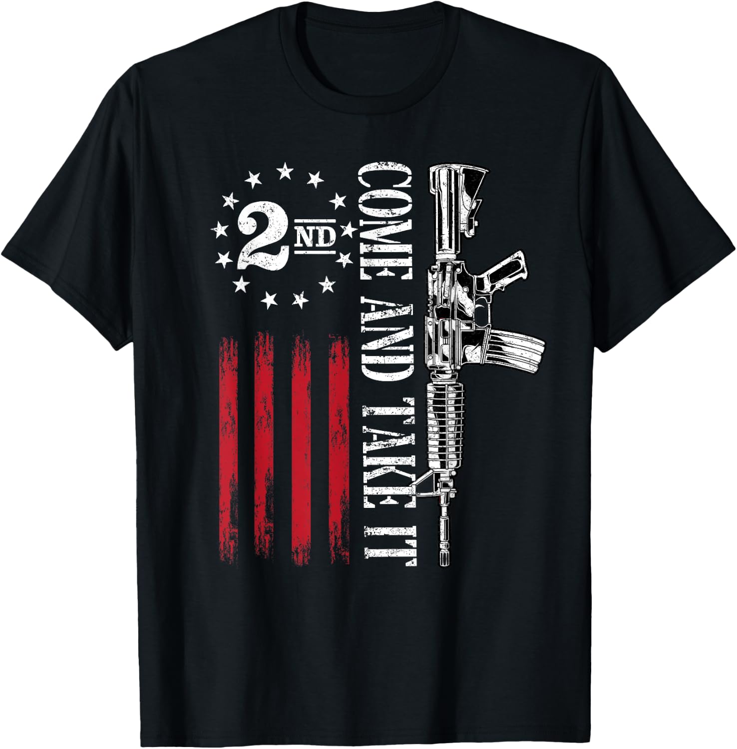 Come and take it 2nd Amendment Flag 2A Libertarian Usa Flag T-Shirt - T-Shirt | Black