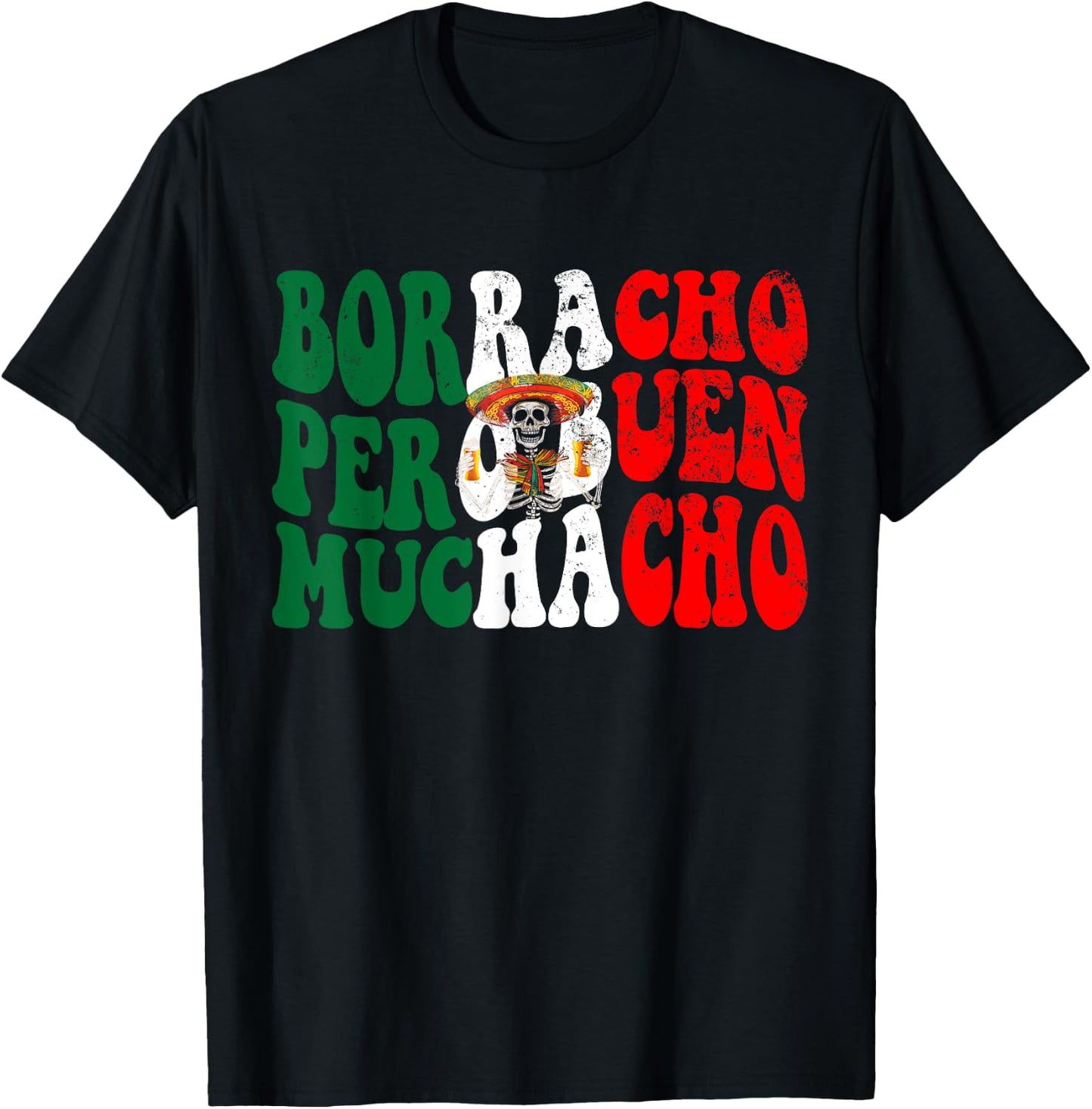 Latino Borracho Pero Buen Muchacho shirt Funny Drinking Beer T-Shirt - T-Shirt | Black