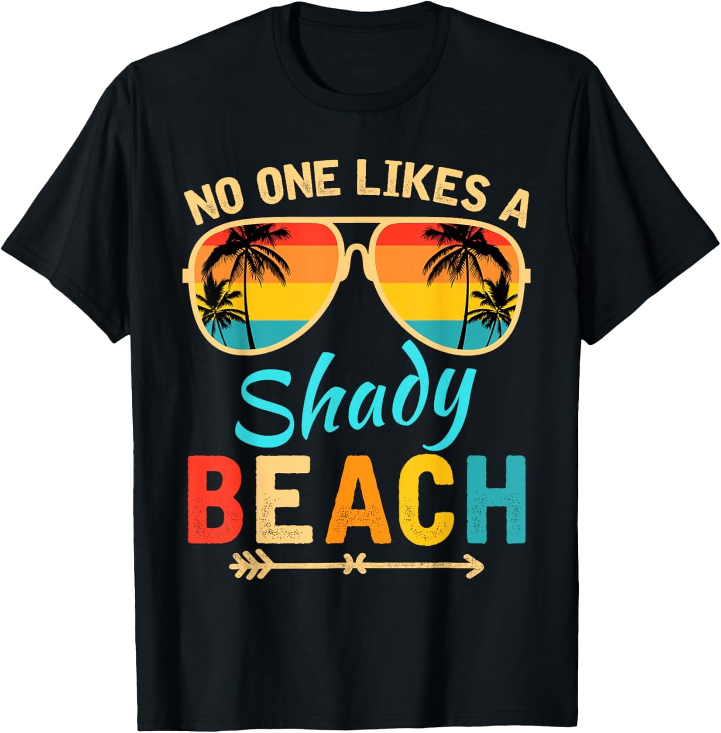 No One Like A Shady Beach Vacay Mode Traveling Surfing Women T-Shirt - T-Shirt | Black