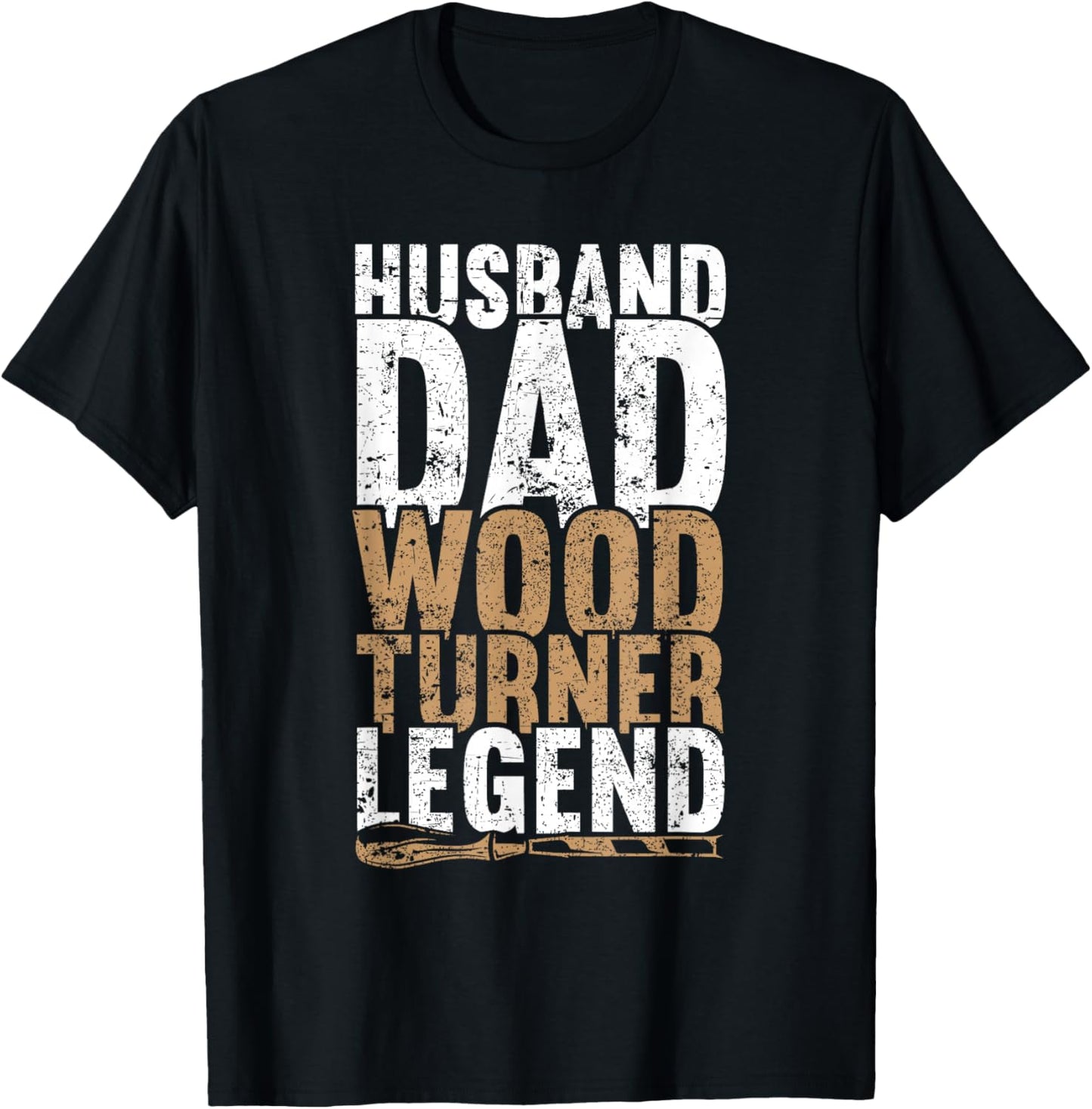 Husband Dad Wood Turner Legend Father's Day Fun Woodturning T-Shirt - T-Shirt | Black