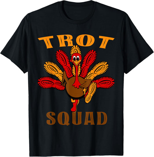 Trot Squad thanksgiving turkey trot 5k Running Marathon 2025 T-Shirt - T-Shirt | Black