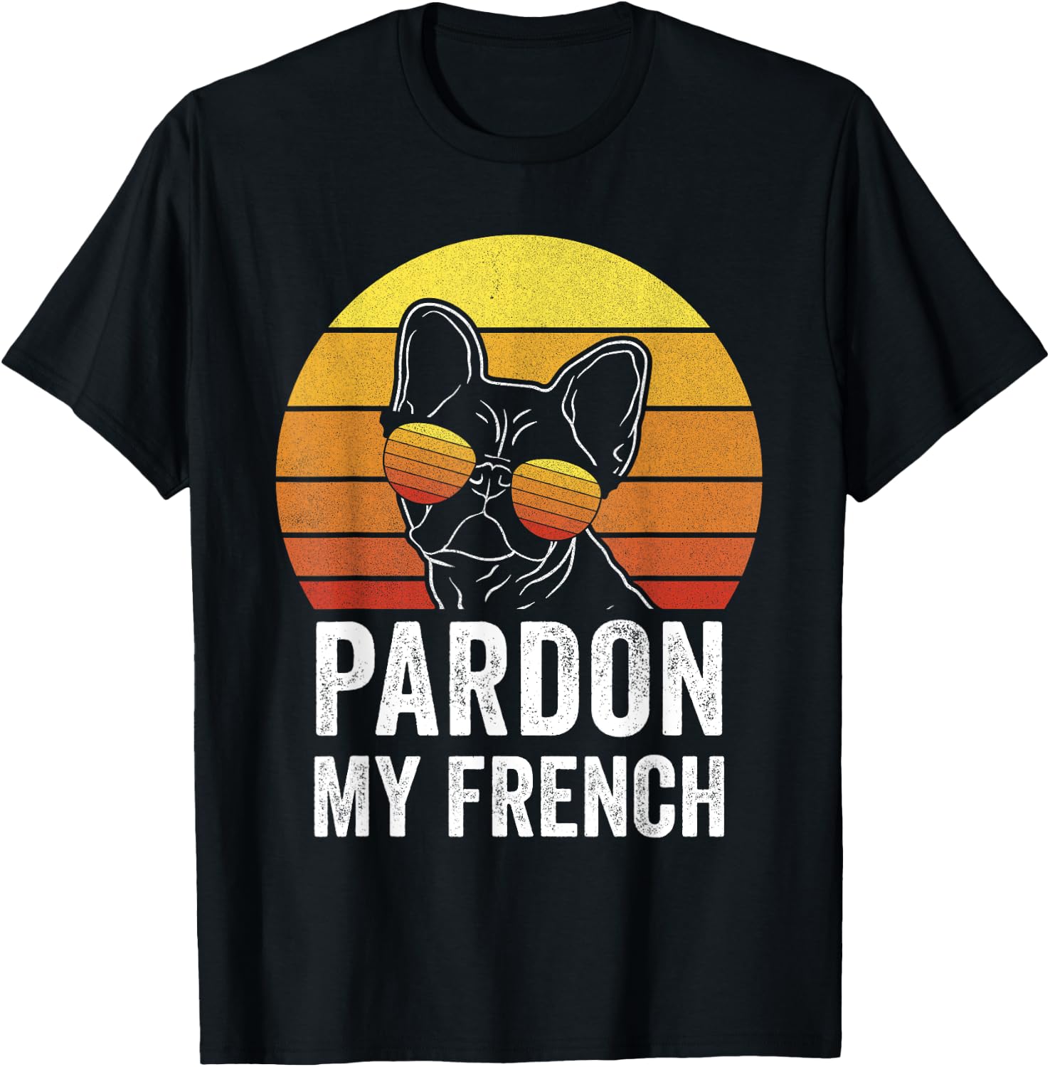 Retro Pardon My French Shirt Dog Lover Gift Frenchie Bulldog Men Women Kids T-Shirt - T-Shirt | Black