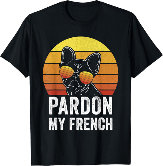Retro Pardon My French Shirt Dog Lover Gift Frenchie Bulldog Men Women Kids T-Shirt - T-Shirt | Black