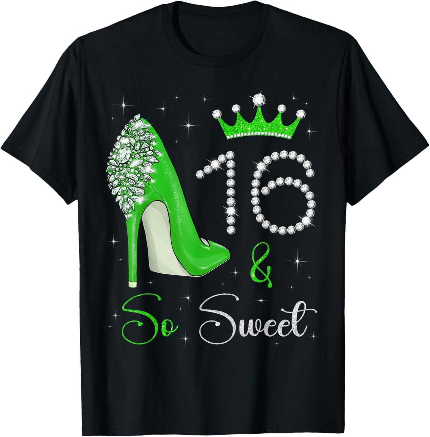 16 And So Sweet 16th Birthday 16 Years Old Bday Queen T-Shirt - T-Shirt | Black