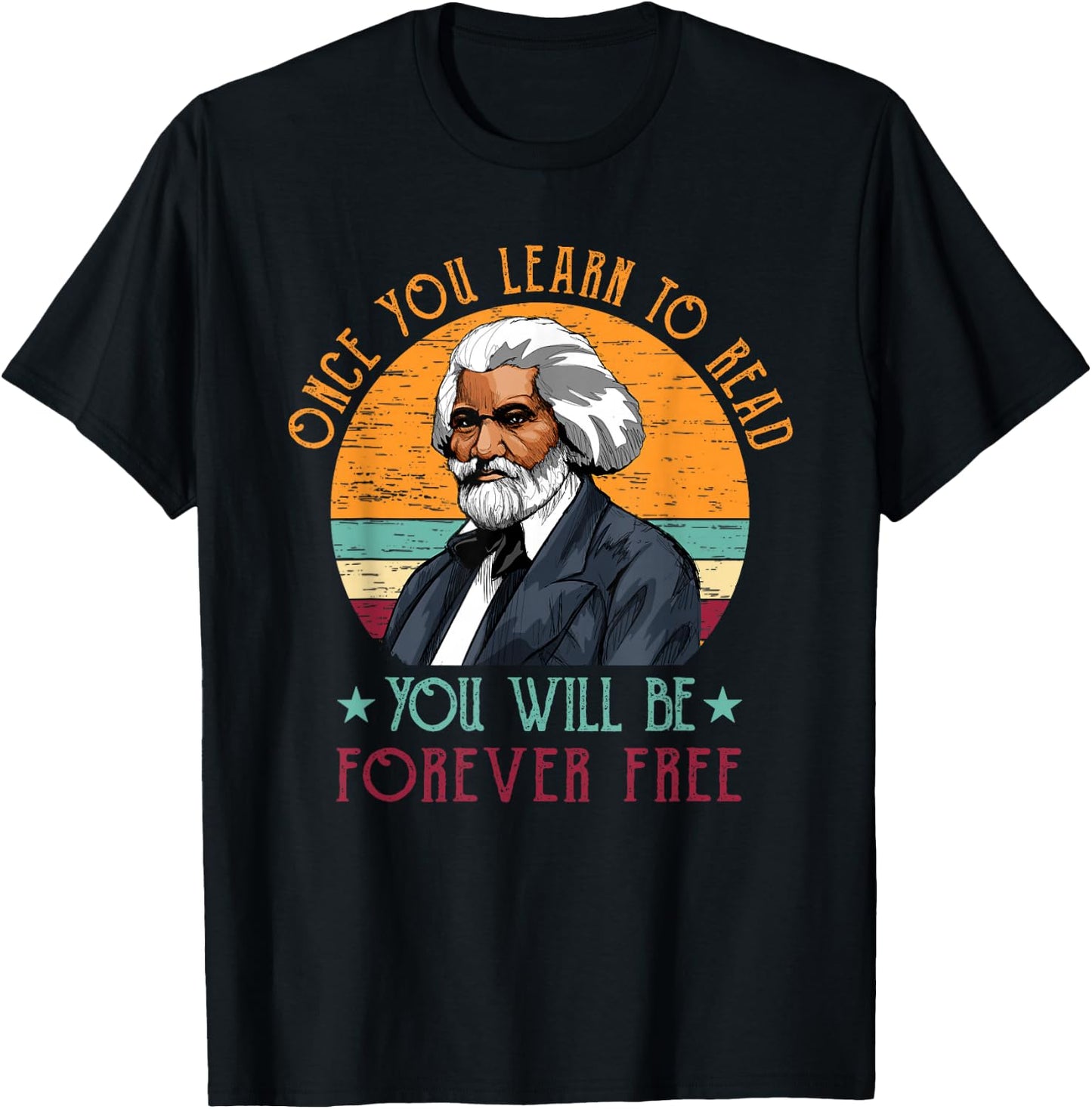 Frederick Douglass Quote Vintage Gift Black History Month T-Shirt - T-Shirt | Black