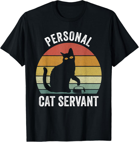 Retro Cat Shirt Black Cat Personal Cat Servant Cat Lover T-Shirt - T-Shirt | Black