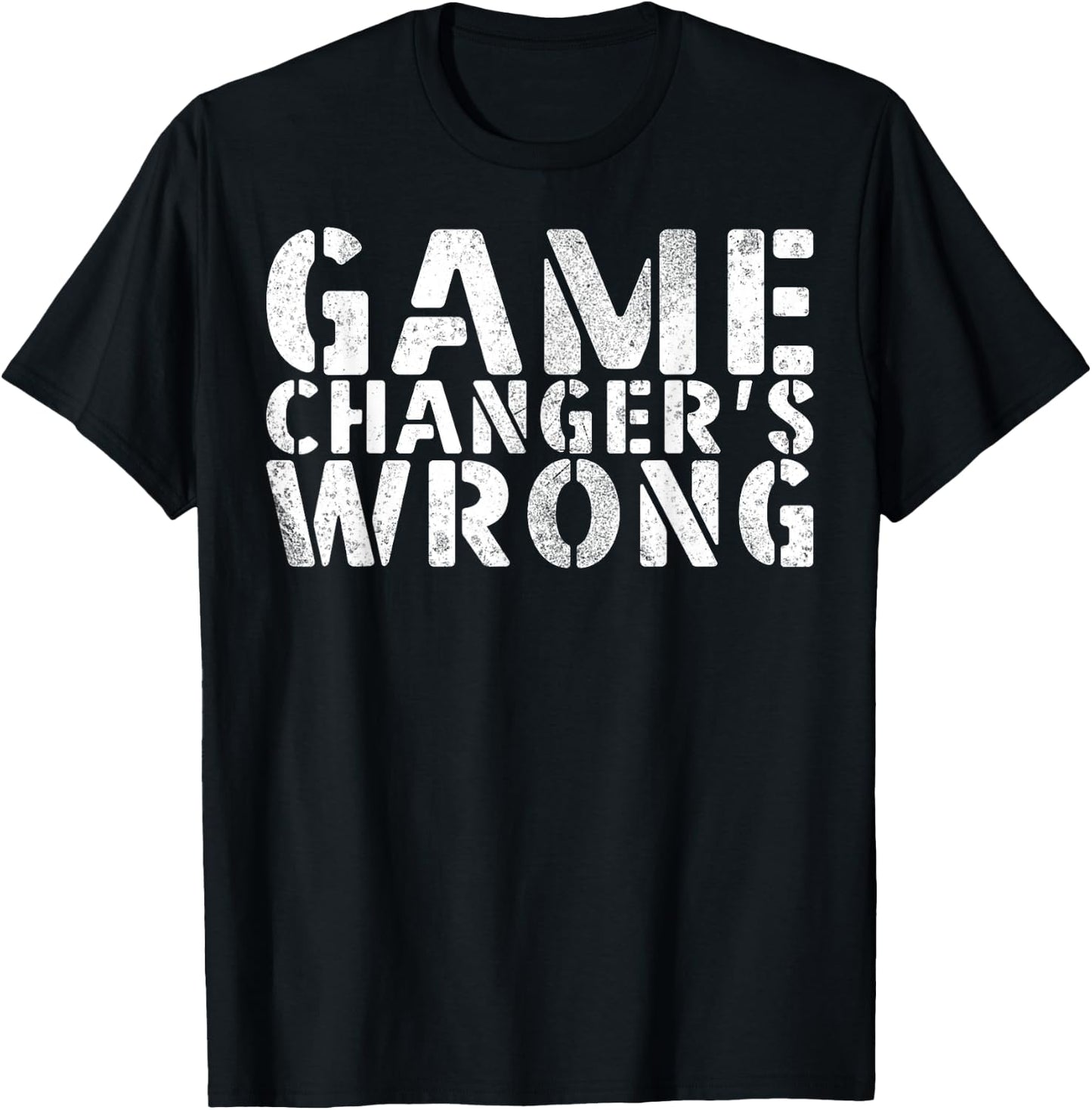 Game Changer's Wrong Baseball Softball Player T-Shirt - T-Shirt | Black