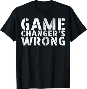 Game Changer's Wrong Baseball Softball Player T-Shirt - T-Shirt | Black
