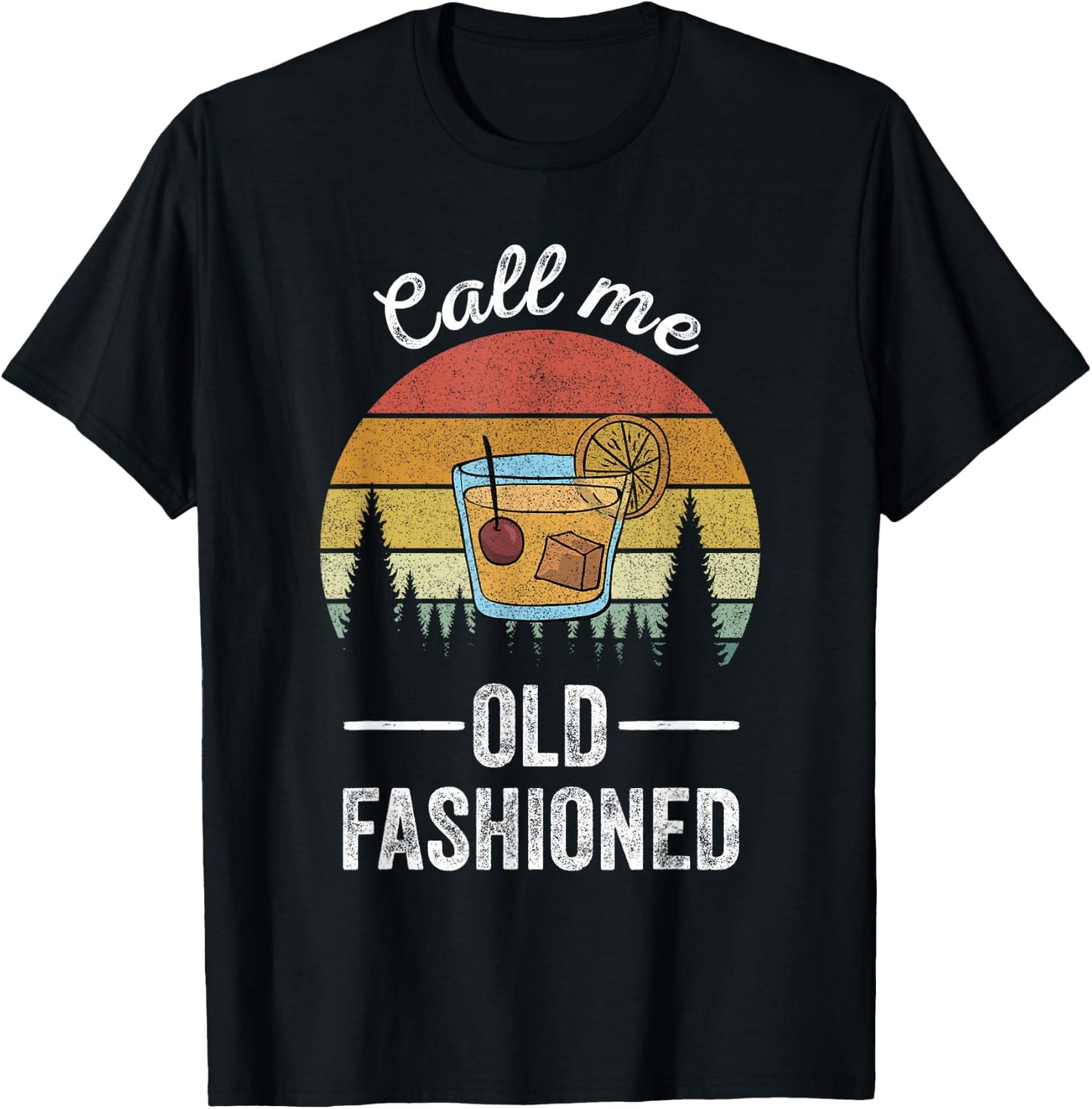 Retro Call Me Old Fashioned Whiskey Wisconsin Funny Vintage T-Shirt - T-Shirt | Black