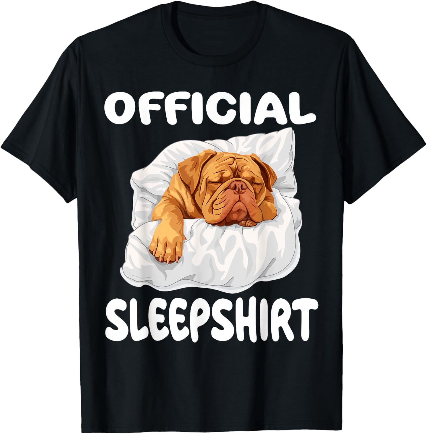 Dogue De Bordeaux Dog Official Sleepshirt Pajamas Nightgown T-Shirt - T-Shirt | Black