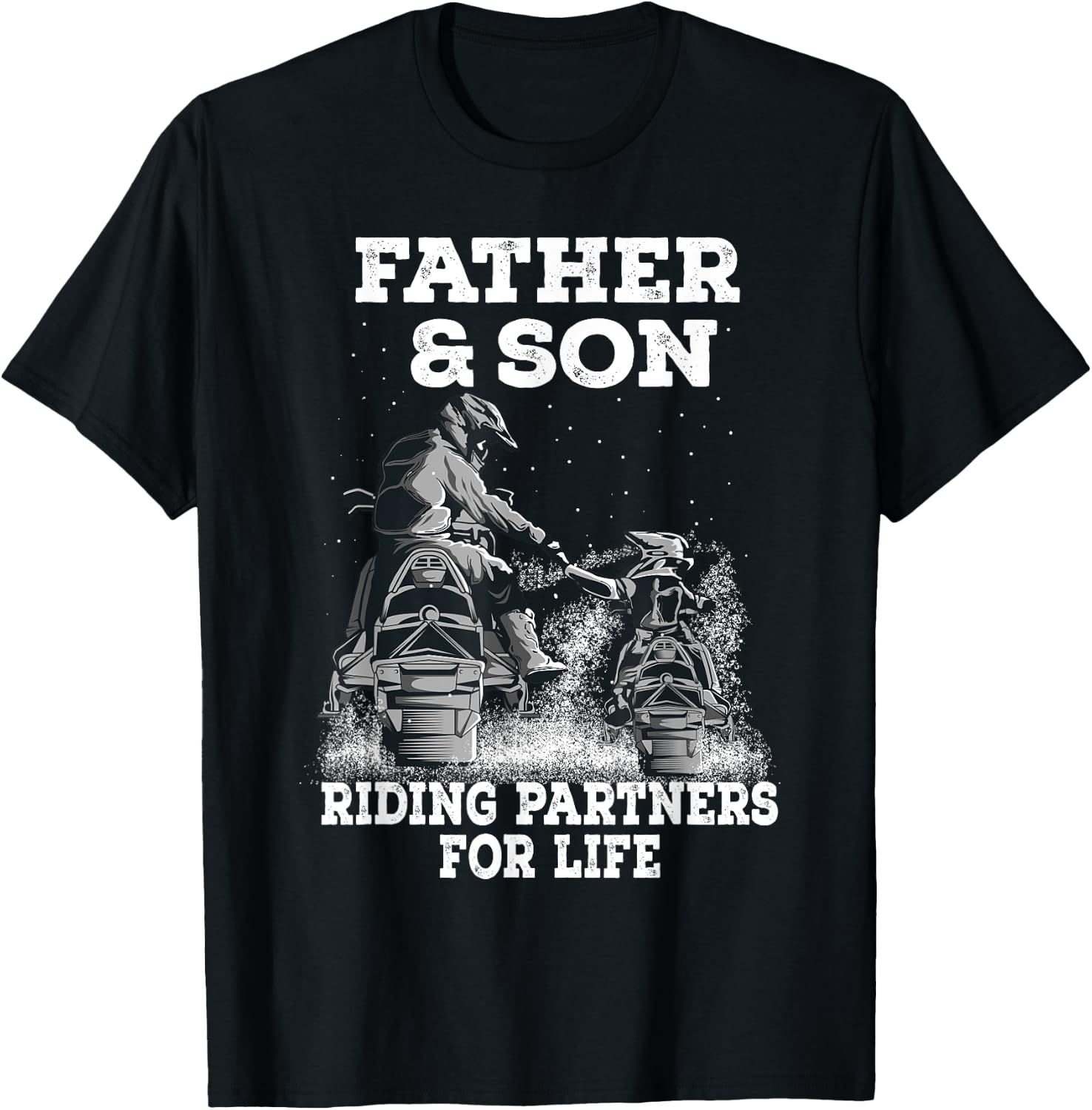 Snowmobile Father and Son Riding Partners For Life Snowcross T-Shirt - T-Shirt | Black