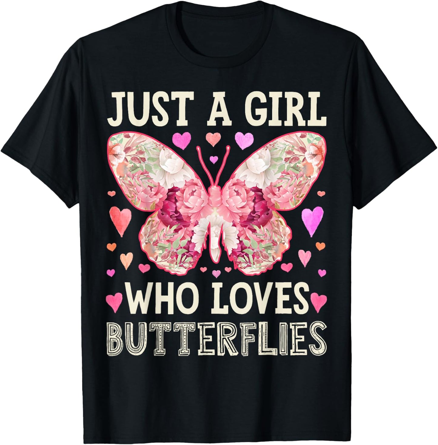 Butterfly Just A Girl Who Loves Monarch Bug Insect Flower T-Shirt - T-Shirt | Black