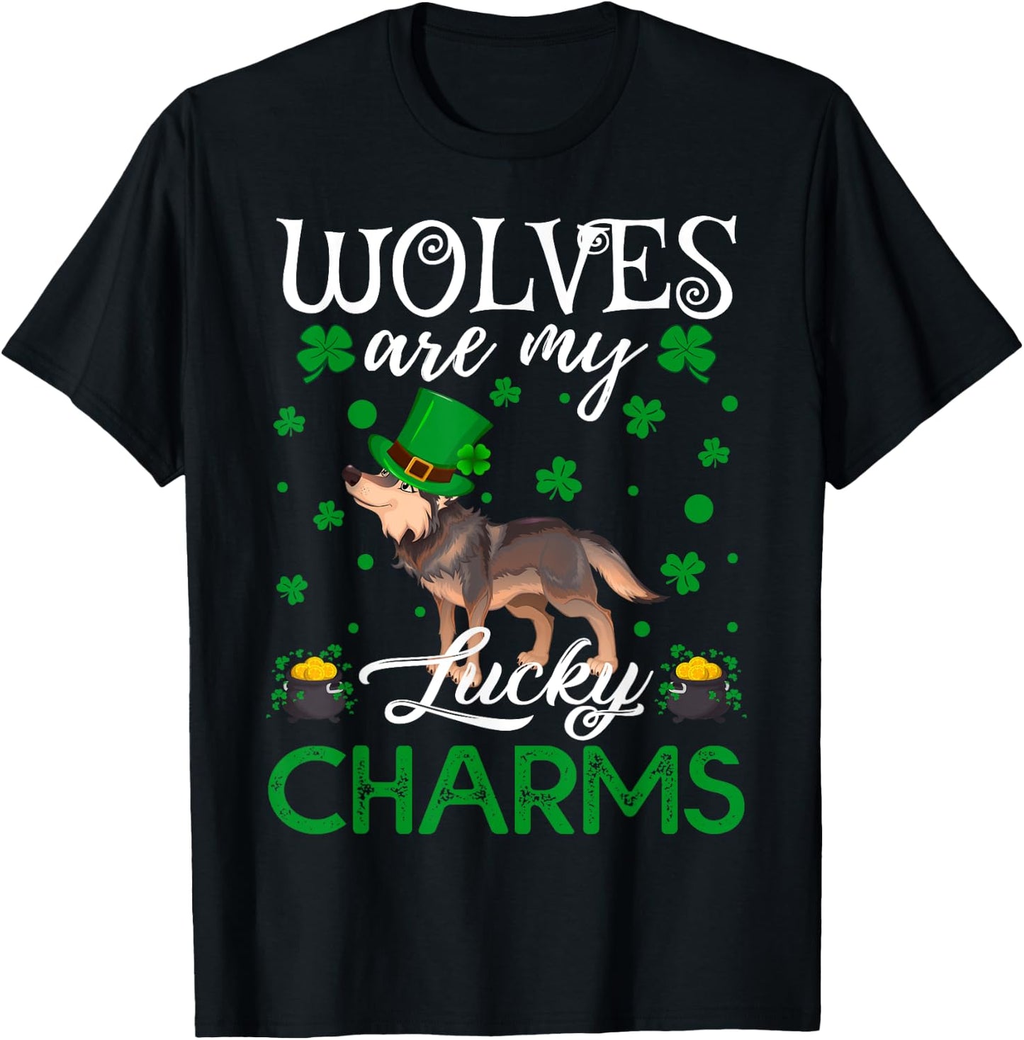 Wolves Are My Lucky Charms Wolf St. Patrick's Day T-Shirt - T-Shirt | Black
