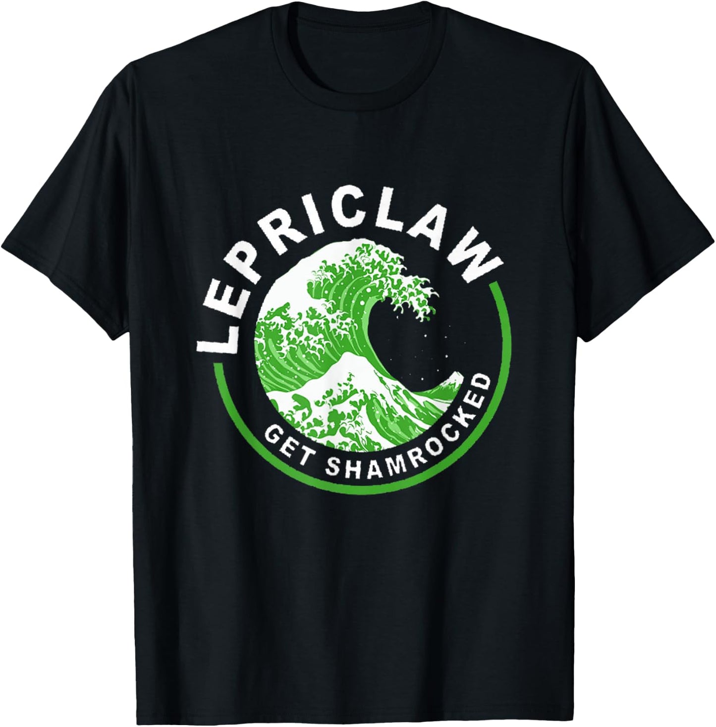 Lepriclaw Get Shamrocked Drinking St Patrick's Day T-Shirt - T-Shirt | Black