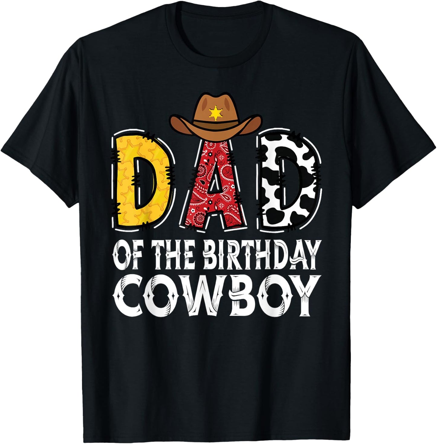 Dad 1st Birthday Cowboy Western Dad Birthday Boy T-Shirt - T-Shirt | Black