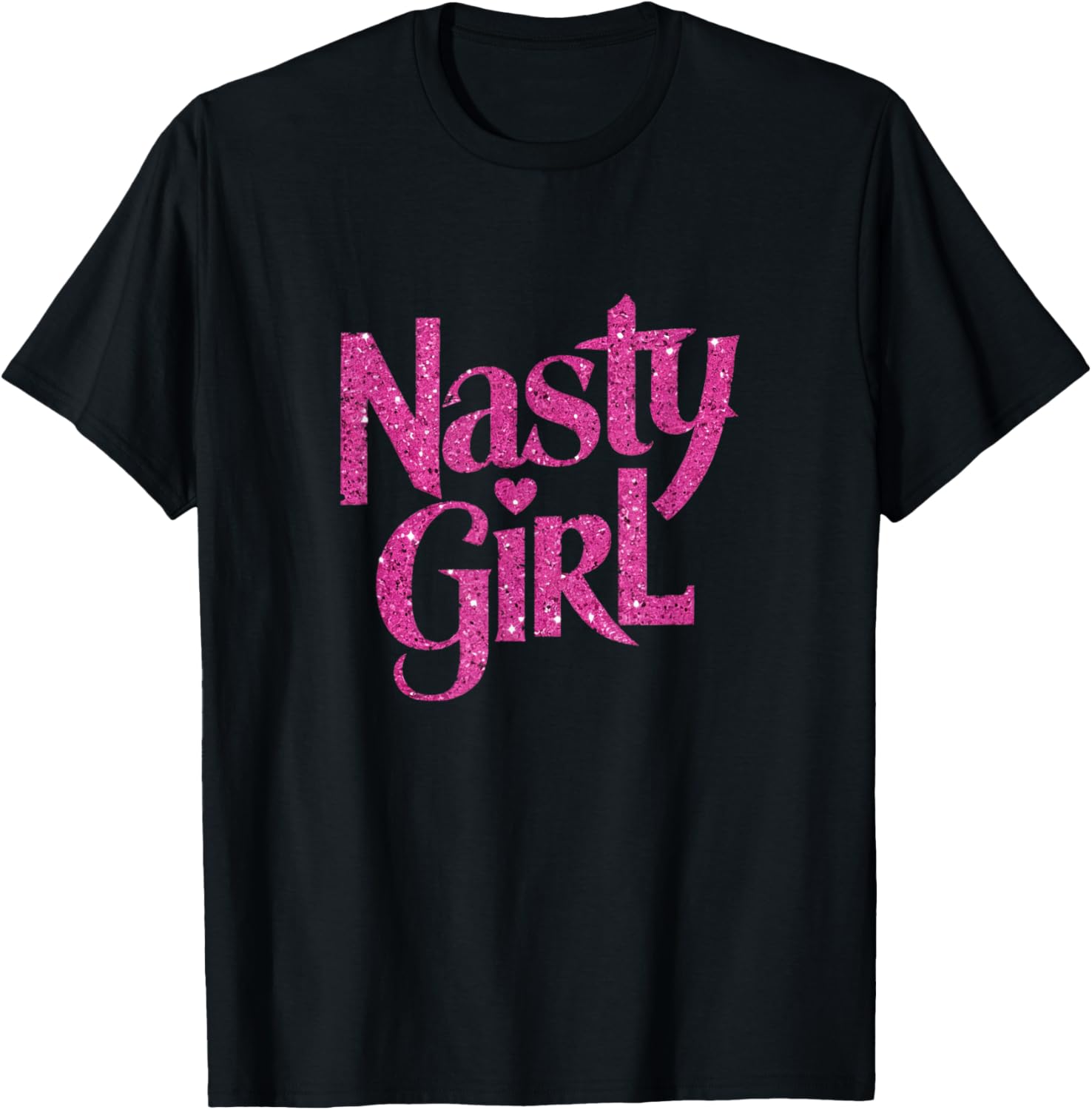Nasty Girl Slogan Graphic Pink T-Shirt - T-Shirt | Black