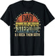 I Have Two Titles Dad And Stepdad Rock Them Both Stepfather T-Shirt - T-Shirt | Black