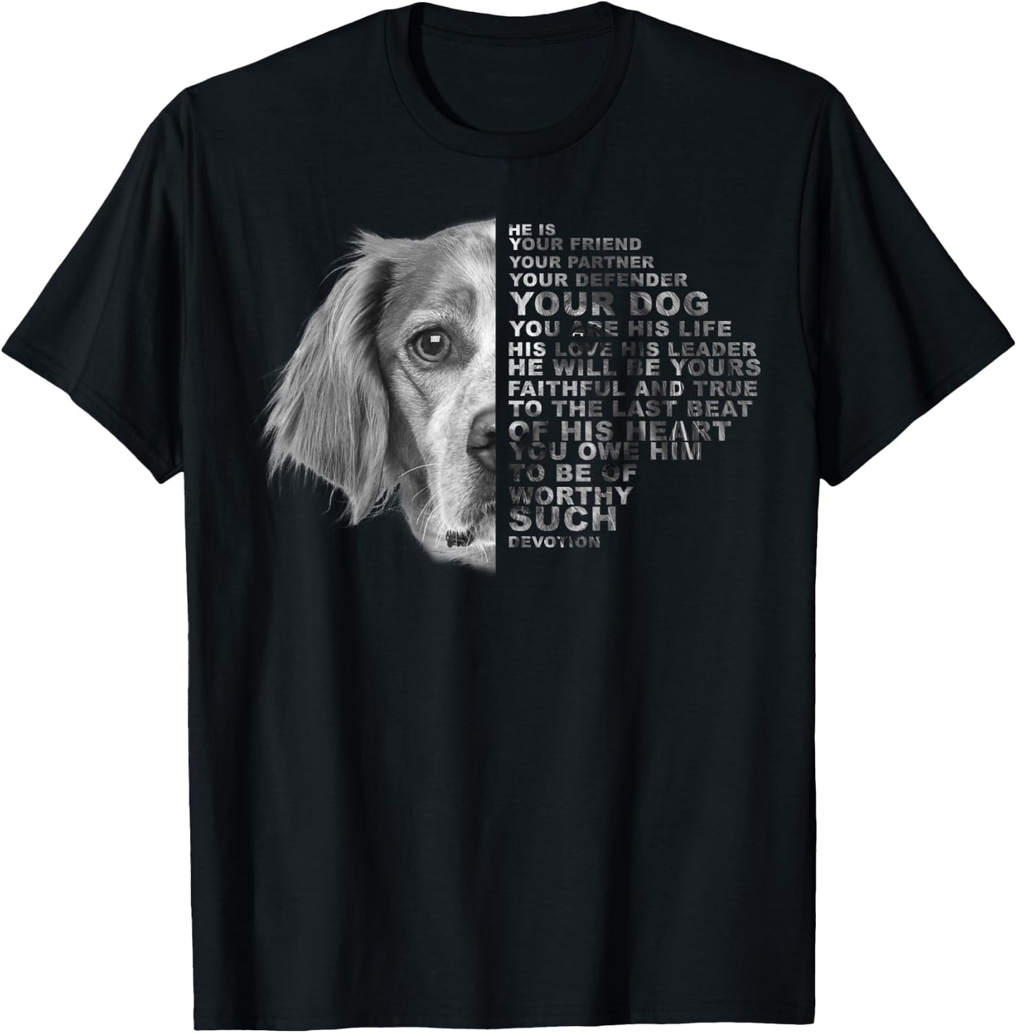 He Is Your Friend Your Partner Your Dog Brittany Spaniel Women Kids T-Shirt - T-Shirt | Black