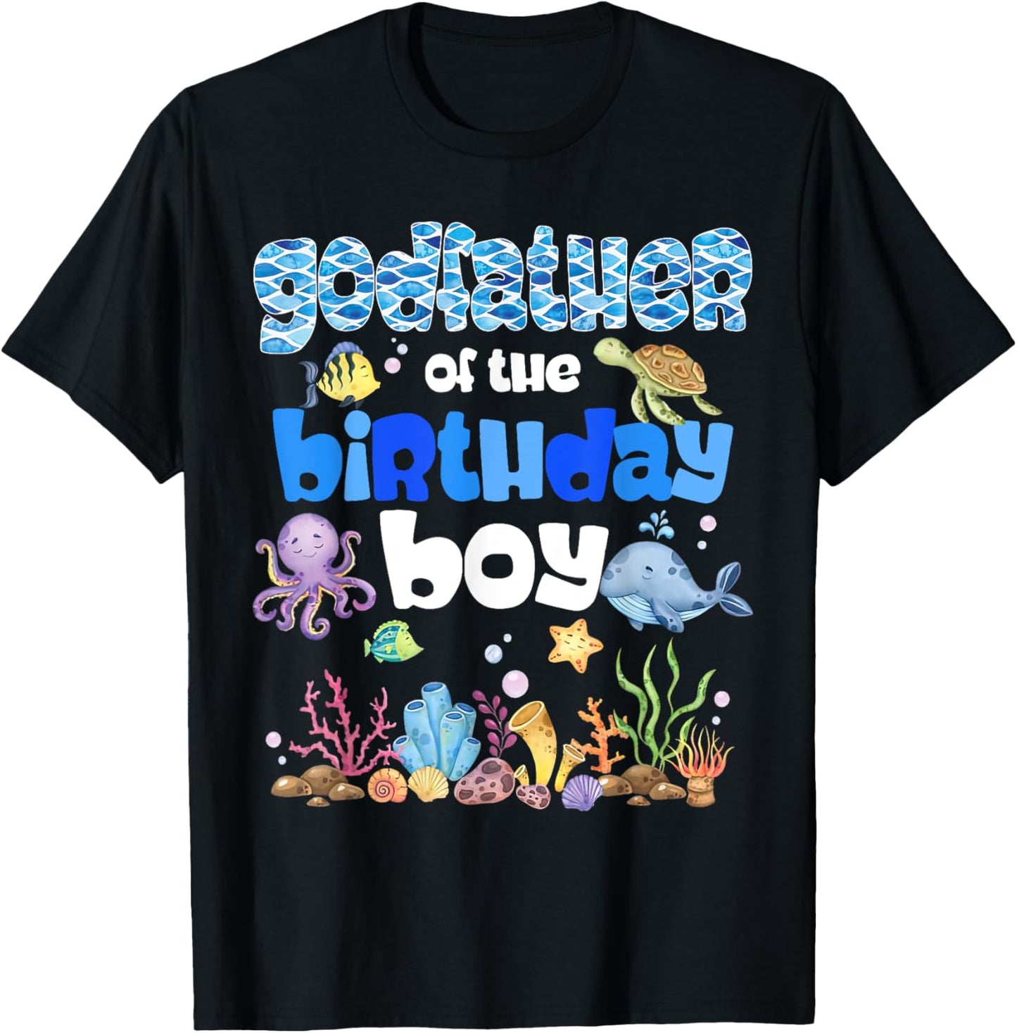 Godfather Of The Birthday Boy Sea Fish Ocean Animals T-Shirt - T-Shirt | Black