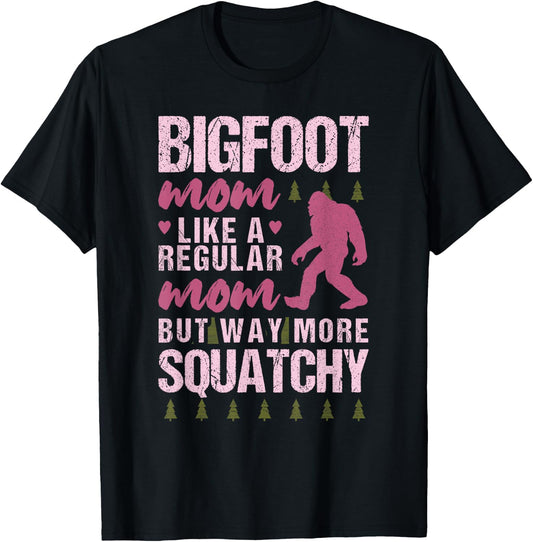 Bigfoot Mothers Day Mom Squatch Funny Sasquatch Distressed T-Shirt - T-Shirt | Black
