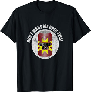 Don't Make Me Open Can Of Whoop Ass Distressed Nostalgic T-Shirt - T-Shirt | Black