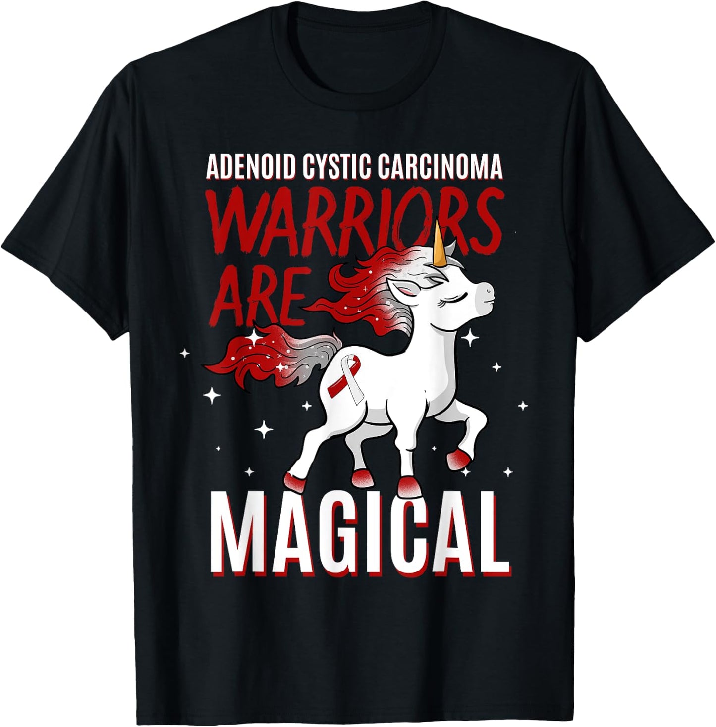 Warriors Are Magical Adenoid Cystic Carcinoma Adenoidcystic T-Shirt - T-Shirt | Black