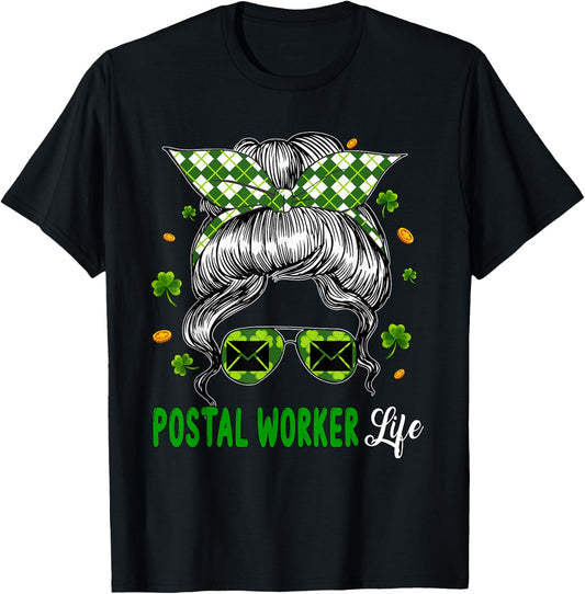 Postal Worker Job Woman Messy Bun Hair St. Patrick's Day T-Shirt - T-Shirt | Black