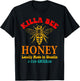 Killa Bee Honey Locally Made in Shaolin 1-718-ENTER36 T-Shirt - T-Shirt | Black