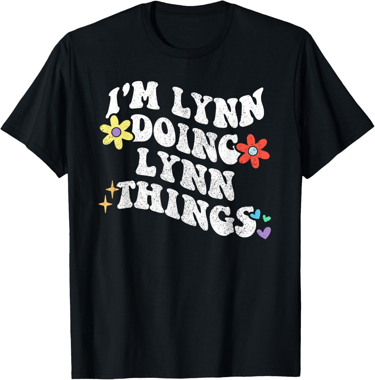 Retro Groovy Im LYNN Doing LYNN Things Funny Mother's Day T-Shirt - T-Shirt | Black