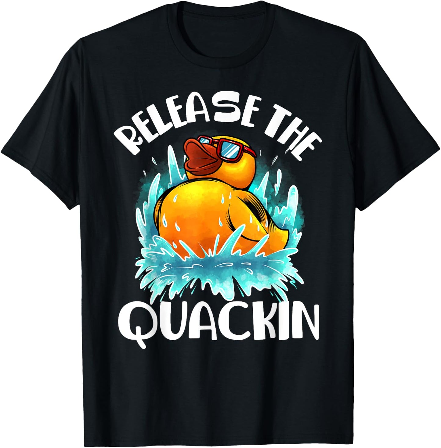 Funny Release The Quackin Gift | Rubber Duck Lover Toddlers T-Shirt - T-Shirt | Black
