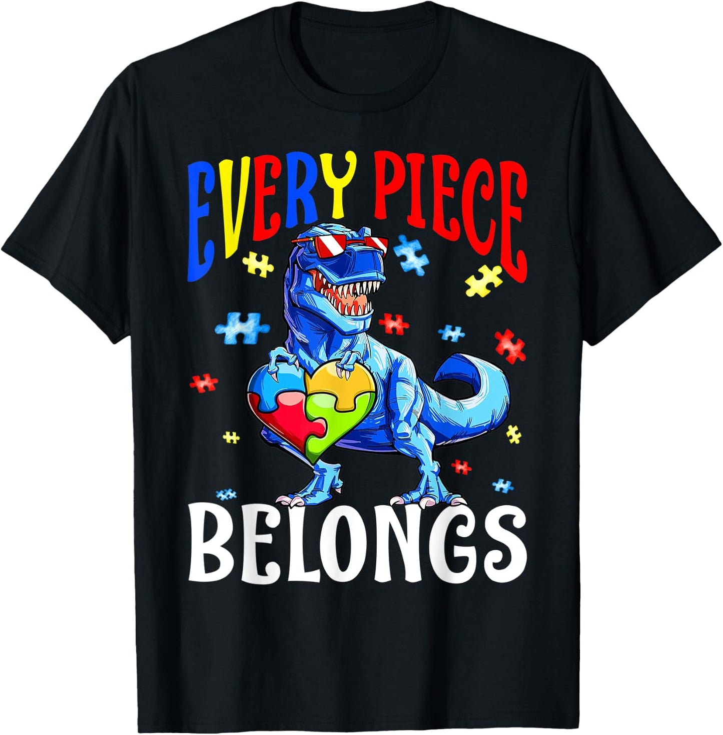 Every Piece Belongs Dinosaur Autism Awareness Puzzle T-Shirt - T-Shirt | Black