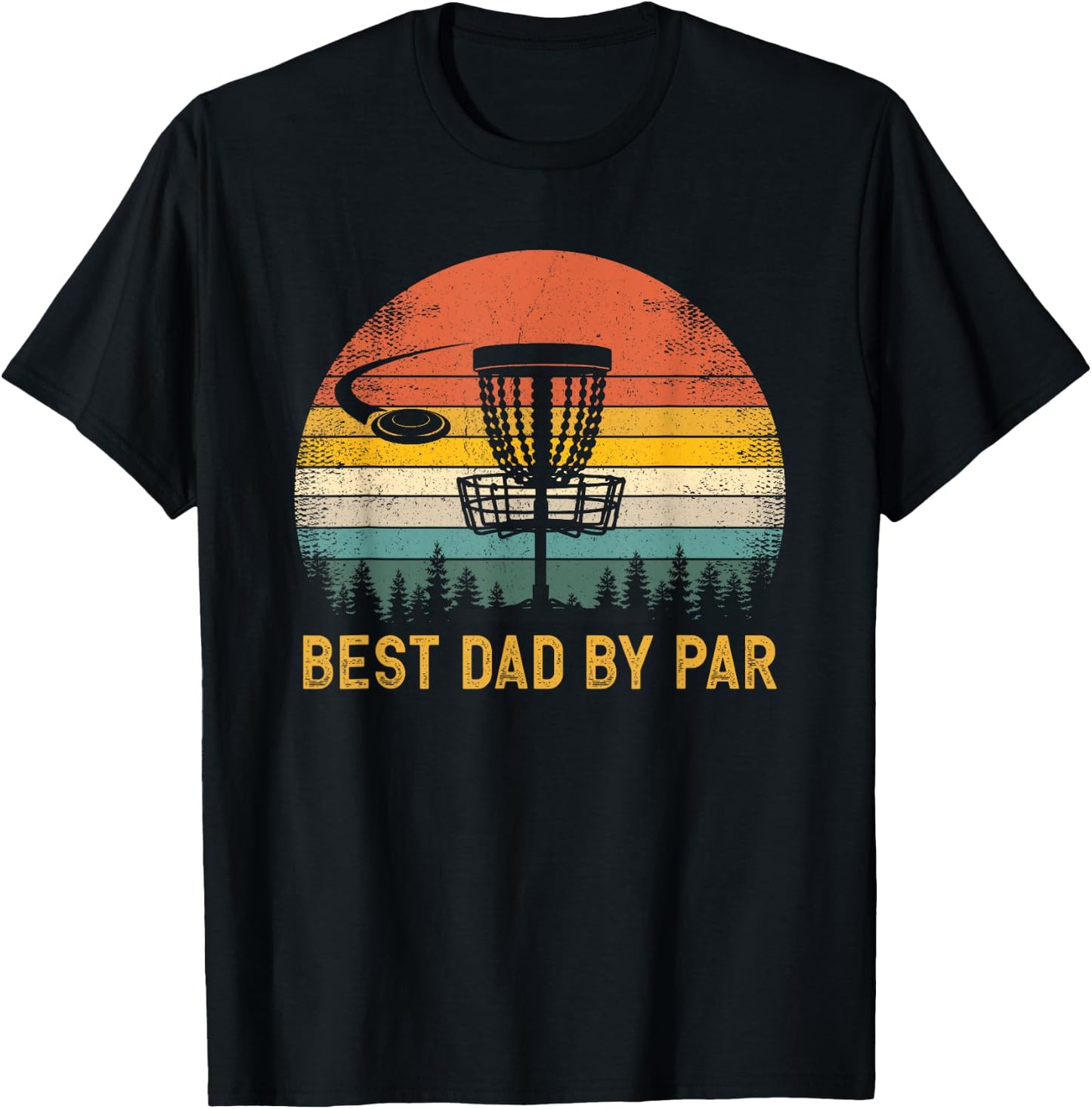 Best Dad By Par - Disc Golf Dad Father's Day T-Shirt - T-Shirt | Black
