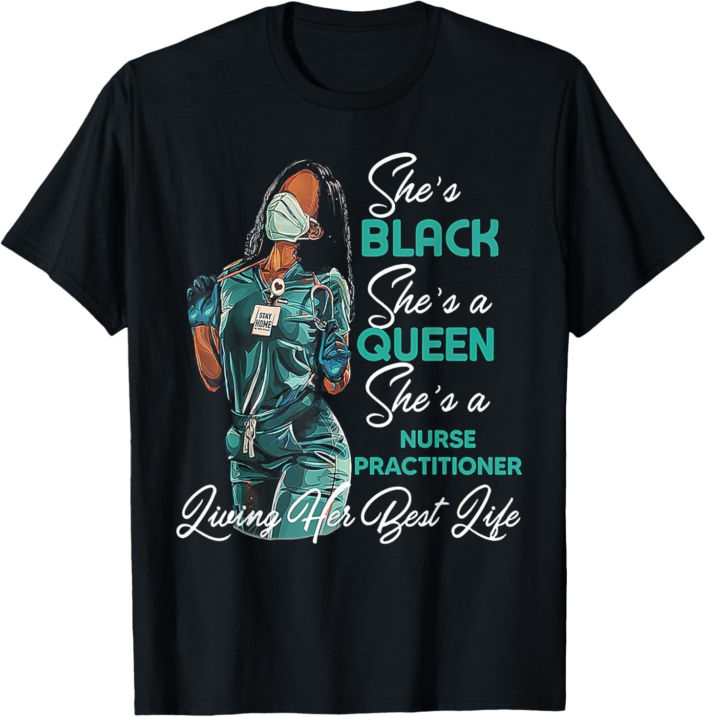 She's Black She's a Queen She's Nurse Practitioner NP T-Shirt - T-Shirt | Black