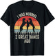 Vintage Retro I Was Normal 2 Great Danes Ago Gift Great Dane T-Shirt - T-Shirt | Black