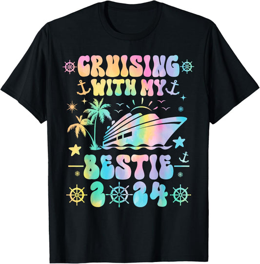 Cruising With My Bestie 2024 Cruise Trip Matching Friends T-Shirt - T-Shirt | Black