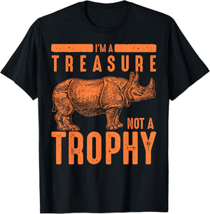 Cool Endangered One-Horned Rhino Lovers Animal Art I'm A Treasure Not A Trophy Rhinoceros Funny Rhino Fan Gift T-Shirt - T-Shirt | Black