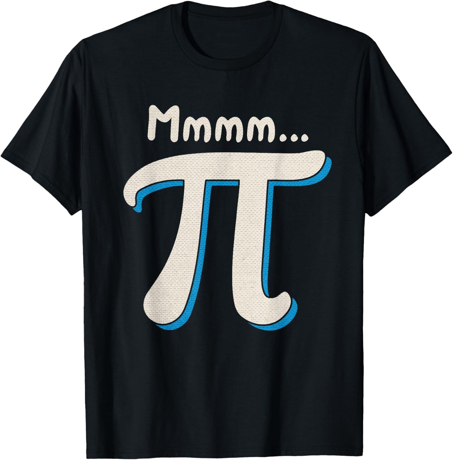 Mmmm Pi Day Math Pun Funny Algebra and Pie Lover Humor Gift T-Shirt - T-Shirt | Black
