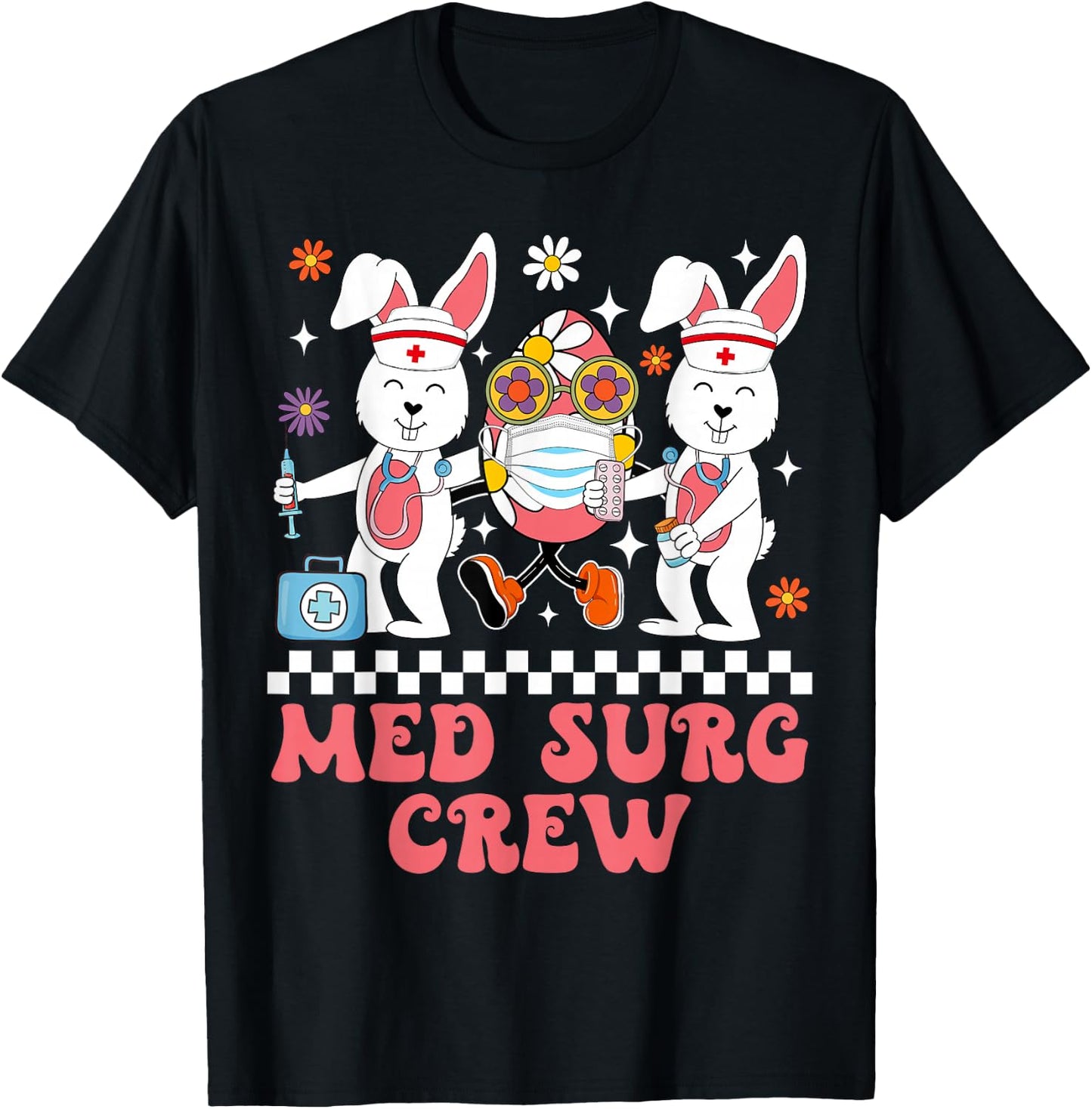 Med Surg Crew Easter Bunny Easter Eggs Nurse Nursing Women T-Shirt - T-Shirt | Black
