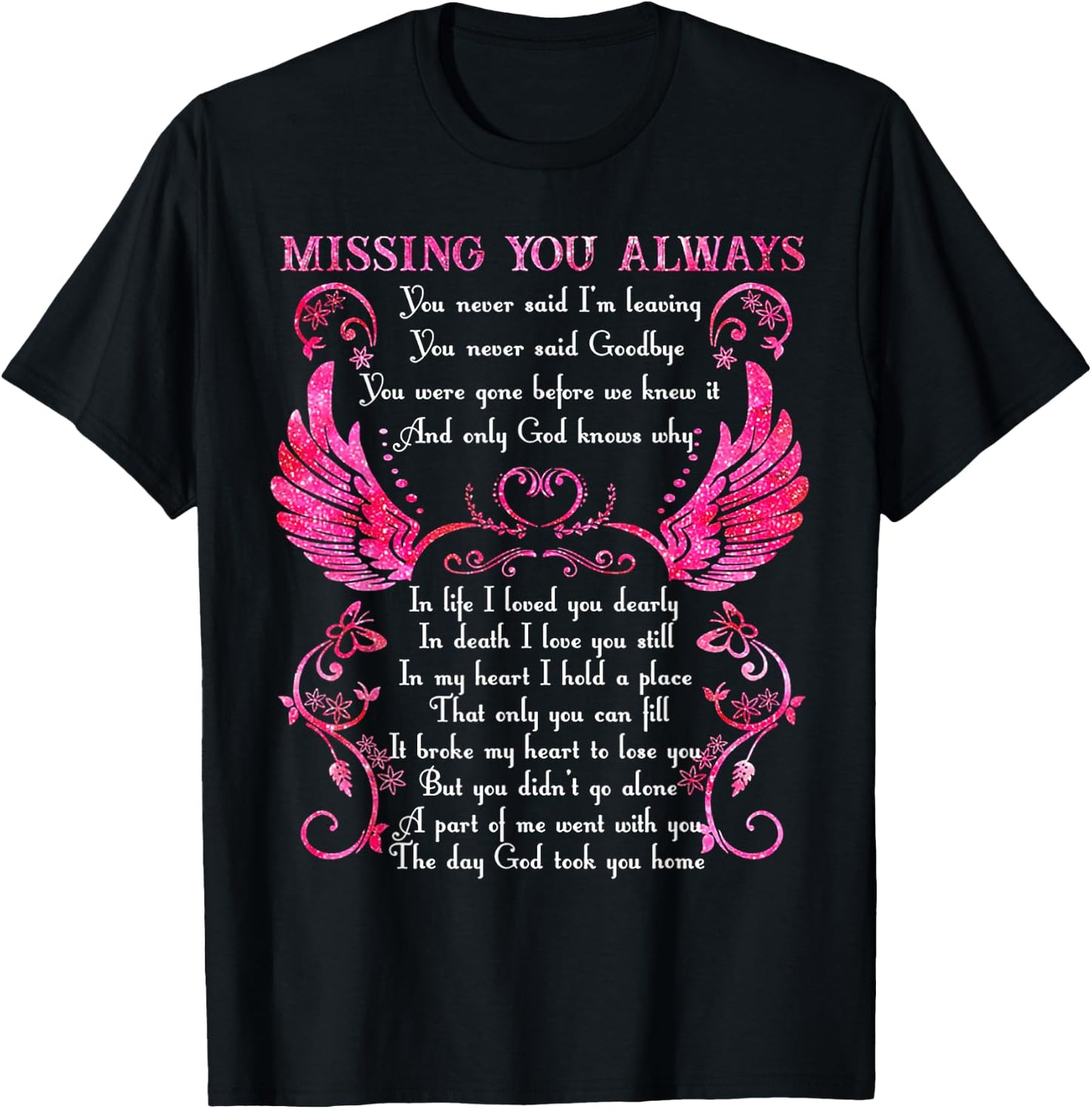 Missing You Always You Never Said I'm Leaving T-Shirt - T-Shirt | Black