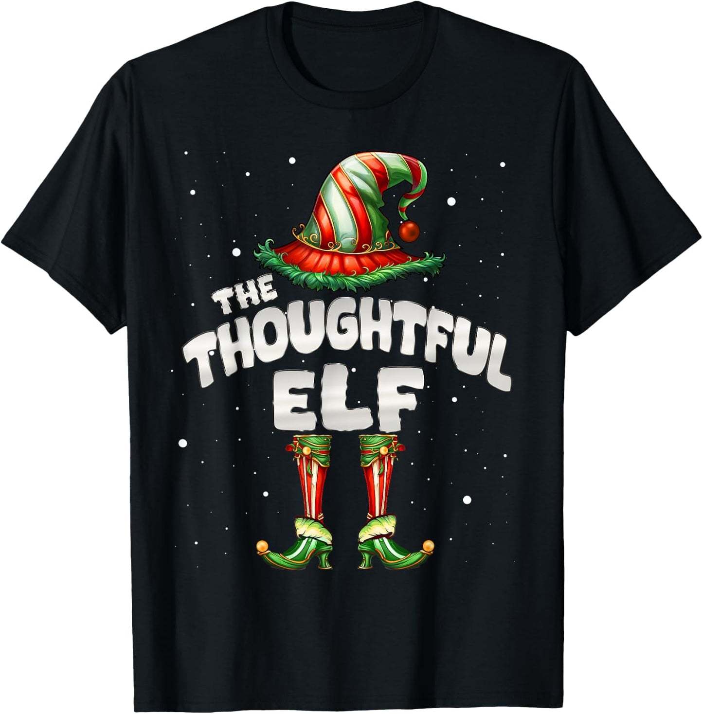 I'm The Thoughtful Elf Family Matching Group Christmas T-Shirt - T-Shirt | Black