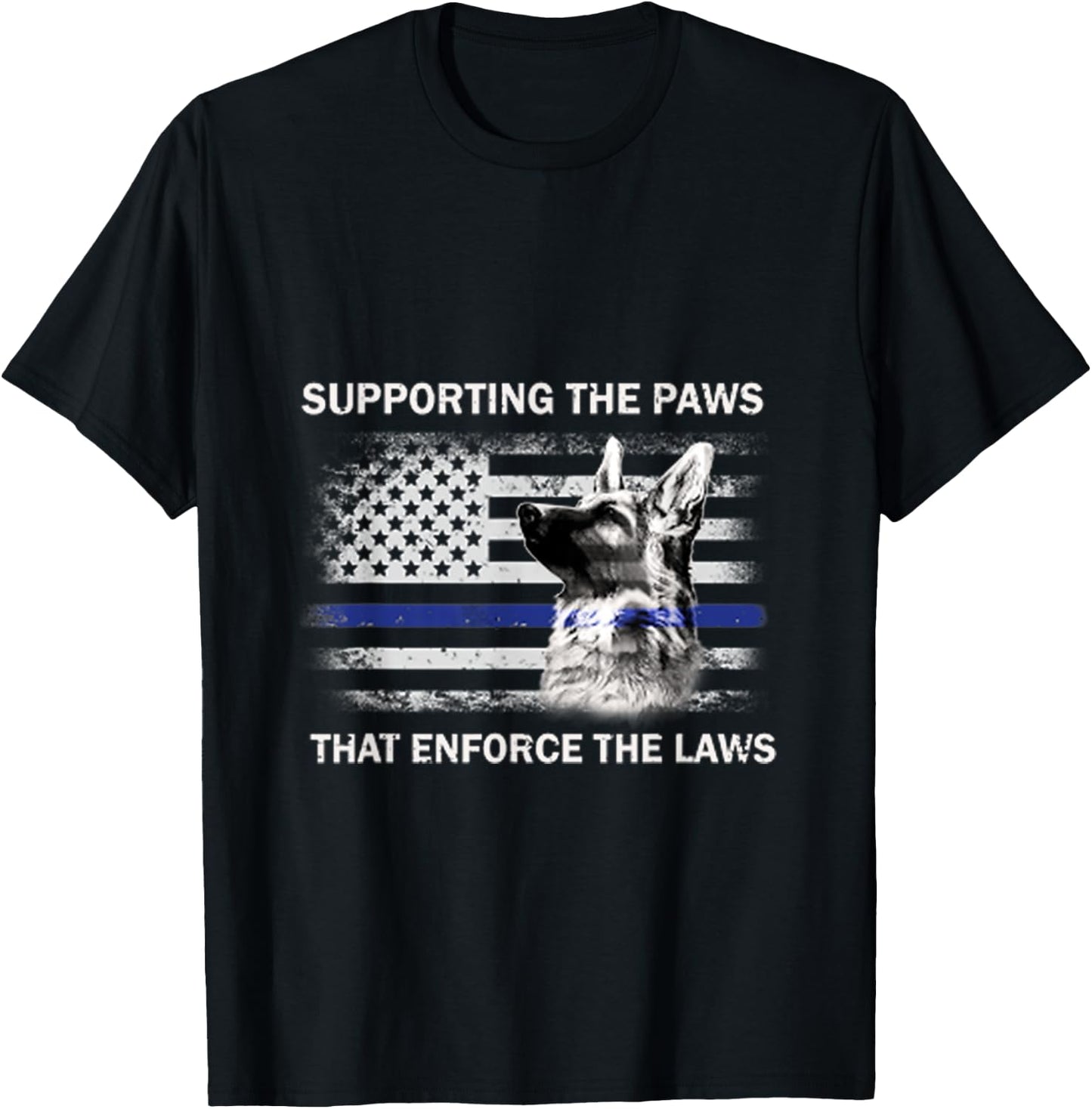 Supporting The Paws That Enforce The Laws Police Gift T-Shirt - T-Shirt | Black