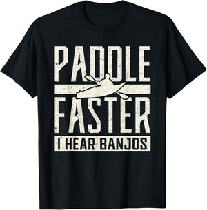 Paddle Faster I Hear Benjos Kayak Banjo T-Shirt - T-Shirt | Black