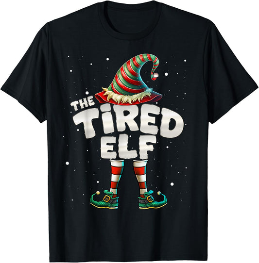 I'm The Tired Elf Family Matching Group Christmas T-Shirt - T-Shirt | Black