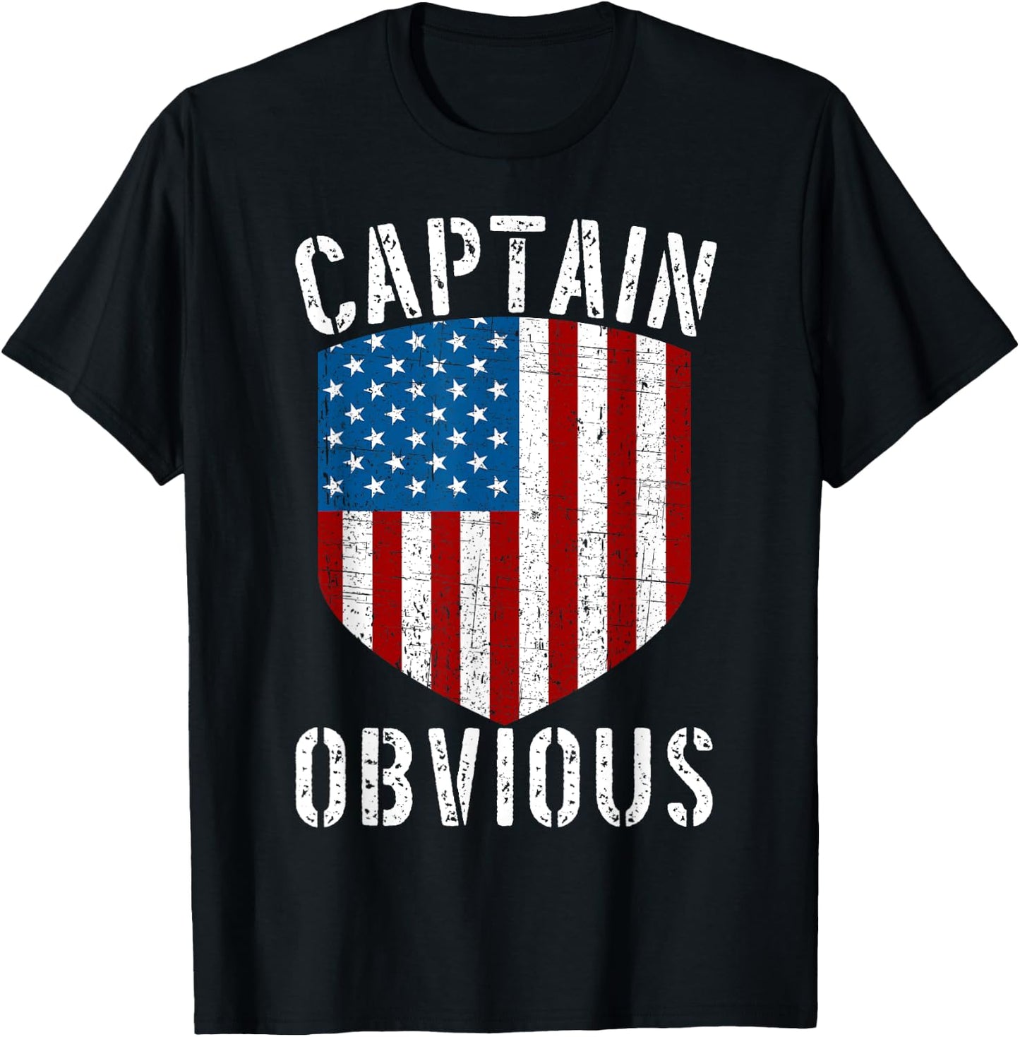 Captain Obvious American Flag Shield Funny Sarcastic Humor Women Men T-Shirt - T-Shirt | Black