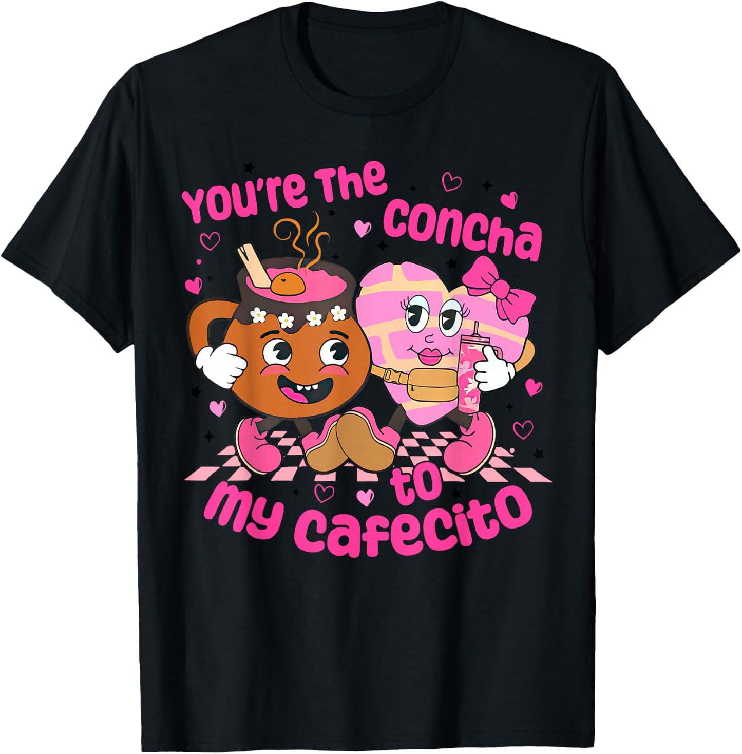 You're The Concha to My Cafecito Heart Mexican Valentine T-Shirt - T-Shirt | Black