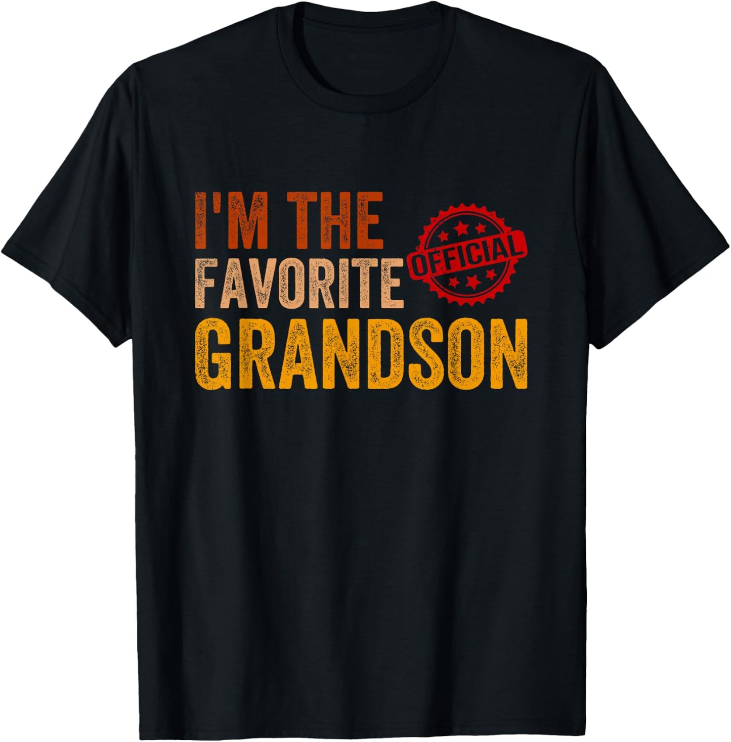 It's Official I'm The Favorite Grandson Funny Grandchild T-Shirt - T-Shirt | Black
