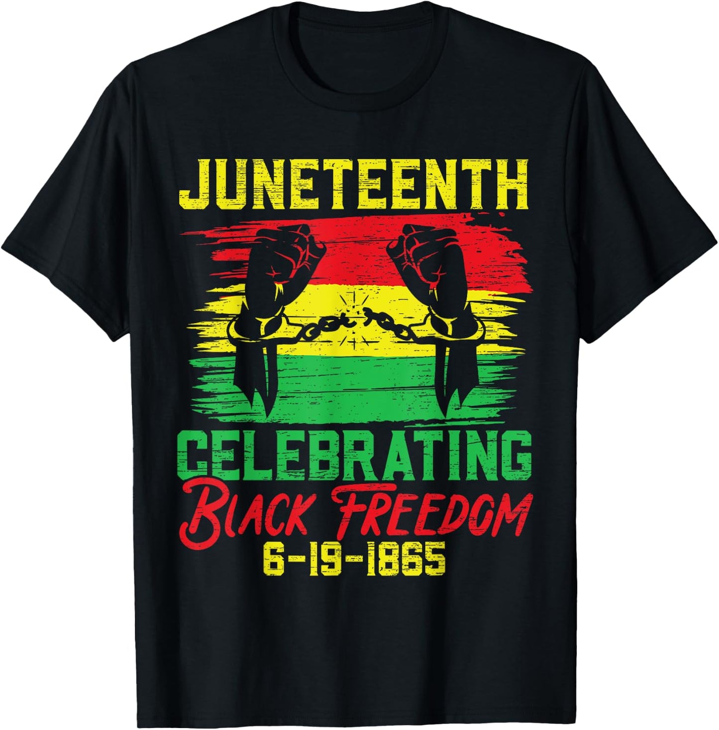 Juneteenth Celebrating Black Freedom Black History Month T-Shirt - T-Shirt | Black