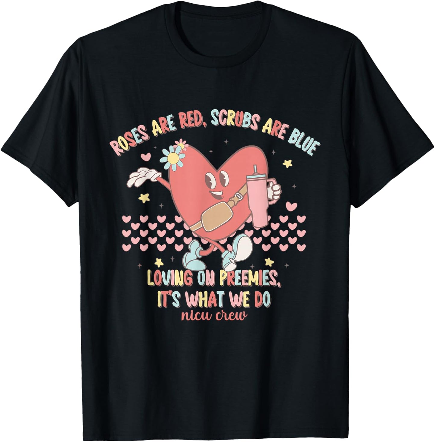 NICU Valentine Roses Are Red NICU Nurse Valentine's Day T-Shirt - T-Shirt | Black